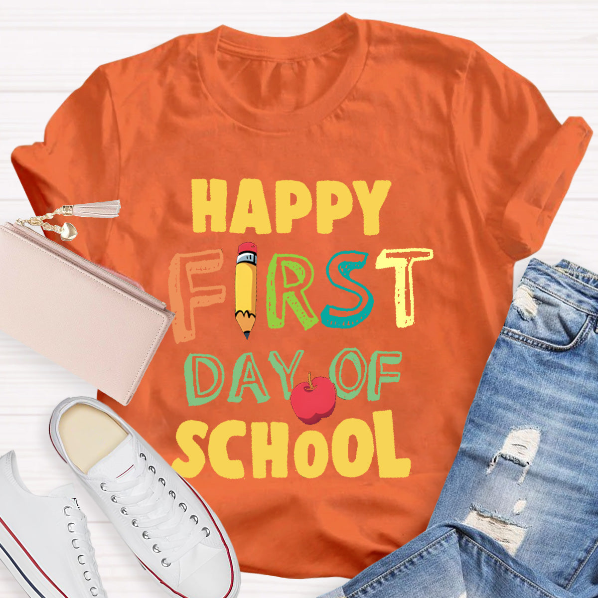 Happy First Day Of School Teacher T-Shirt