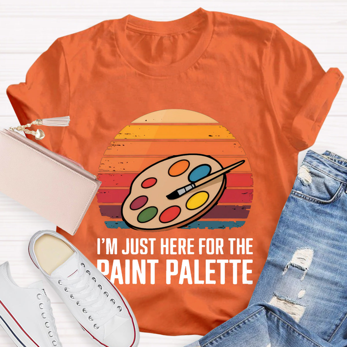 I'M Just Here For The Paint Palette Art Teacher T-Shirt