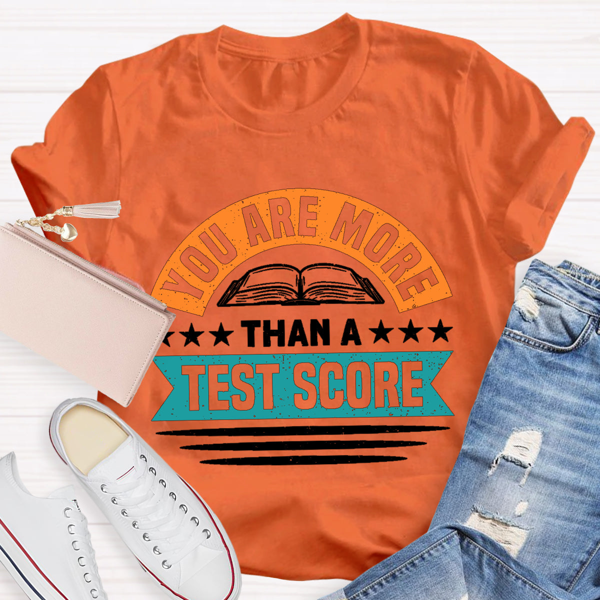 Young Are More Than A Test Score Teacher T-Shirt