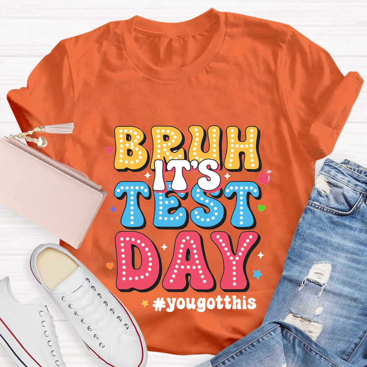 Bruh It's Test Day Teacher T-Shirt