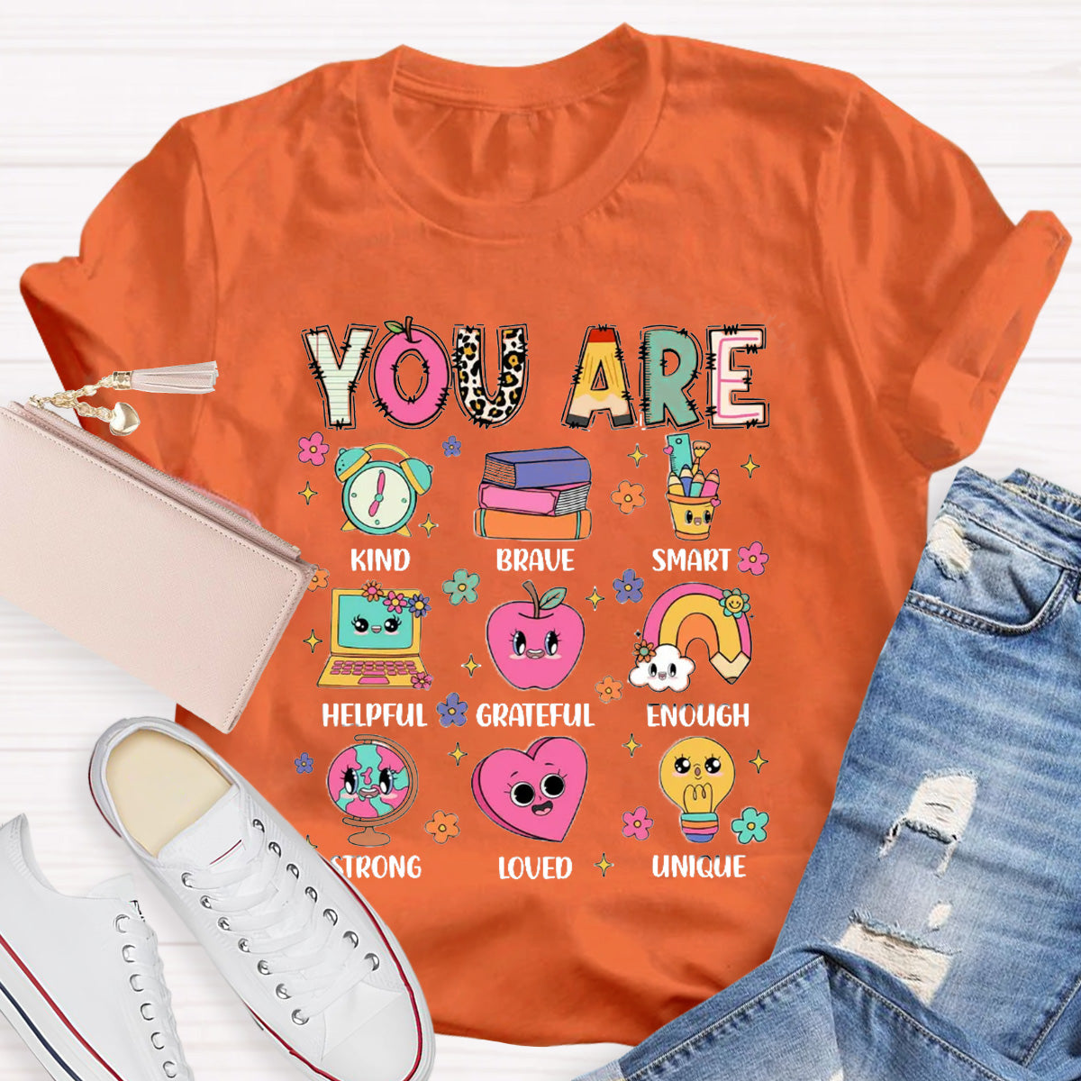 You Are Kind Brave Smart Helpful And Brave Teacher T-Shirt