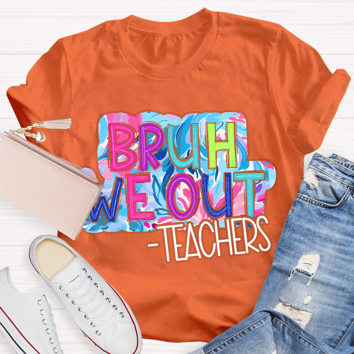 Bruh We Out Pink Letters Teacher T-Shirt