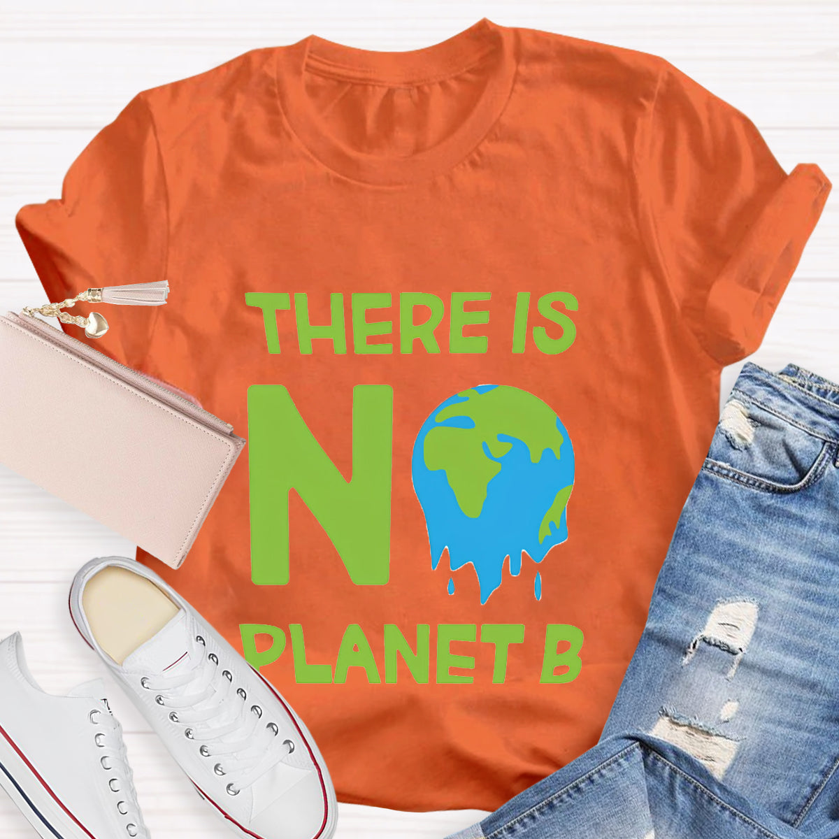 There Is No Planet B Earth Day T-Shirt
