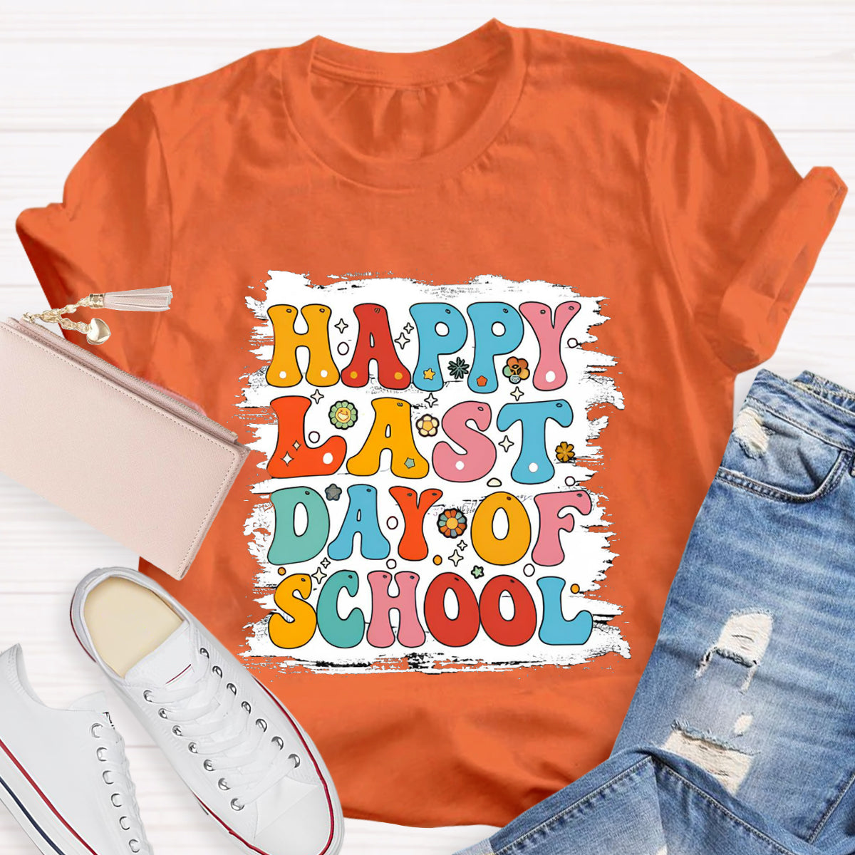 Happy Last Day Of School White Background Print Teacher T-Shirt