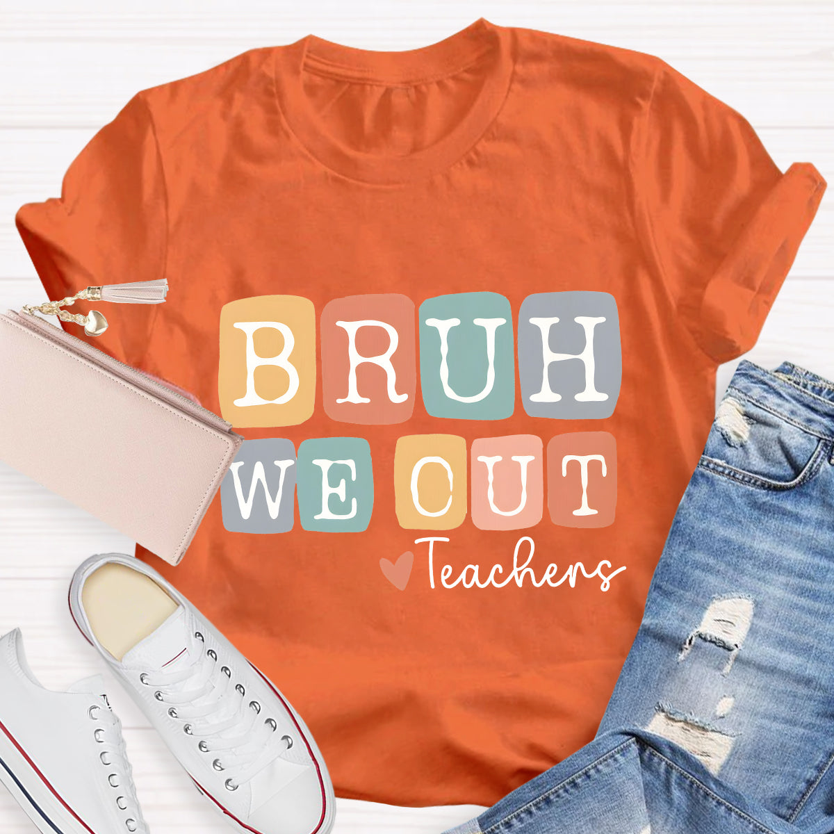 White Letters Bruh We Out Teacher T-Shirt
