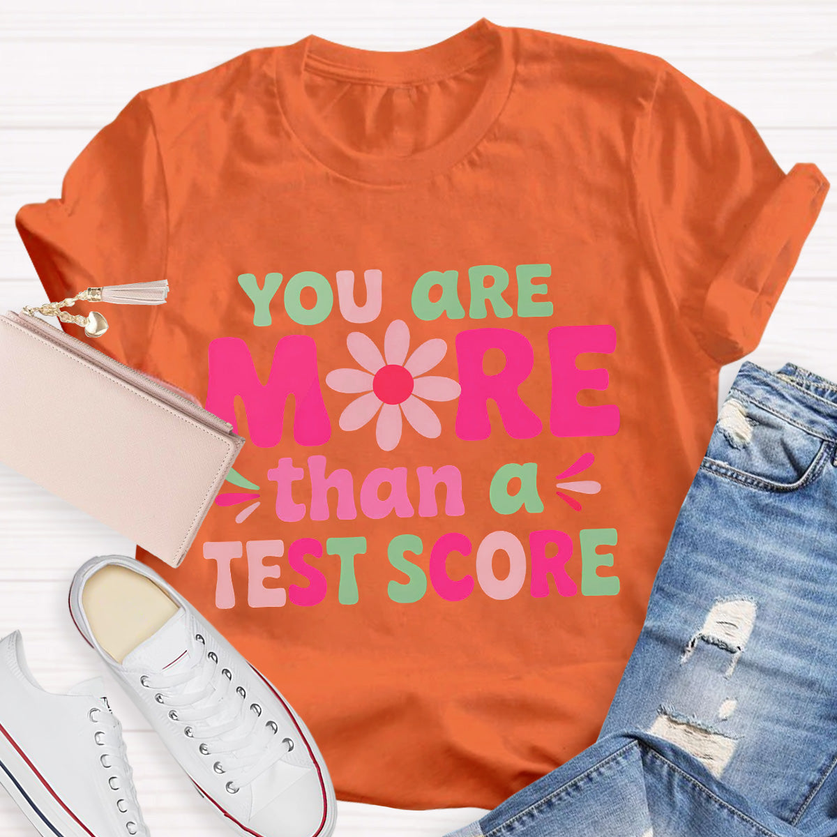 More Than A Test Score Teacher T-Shirt