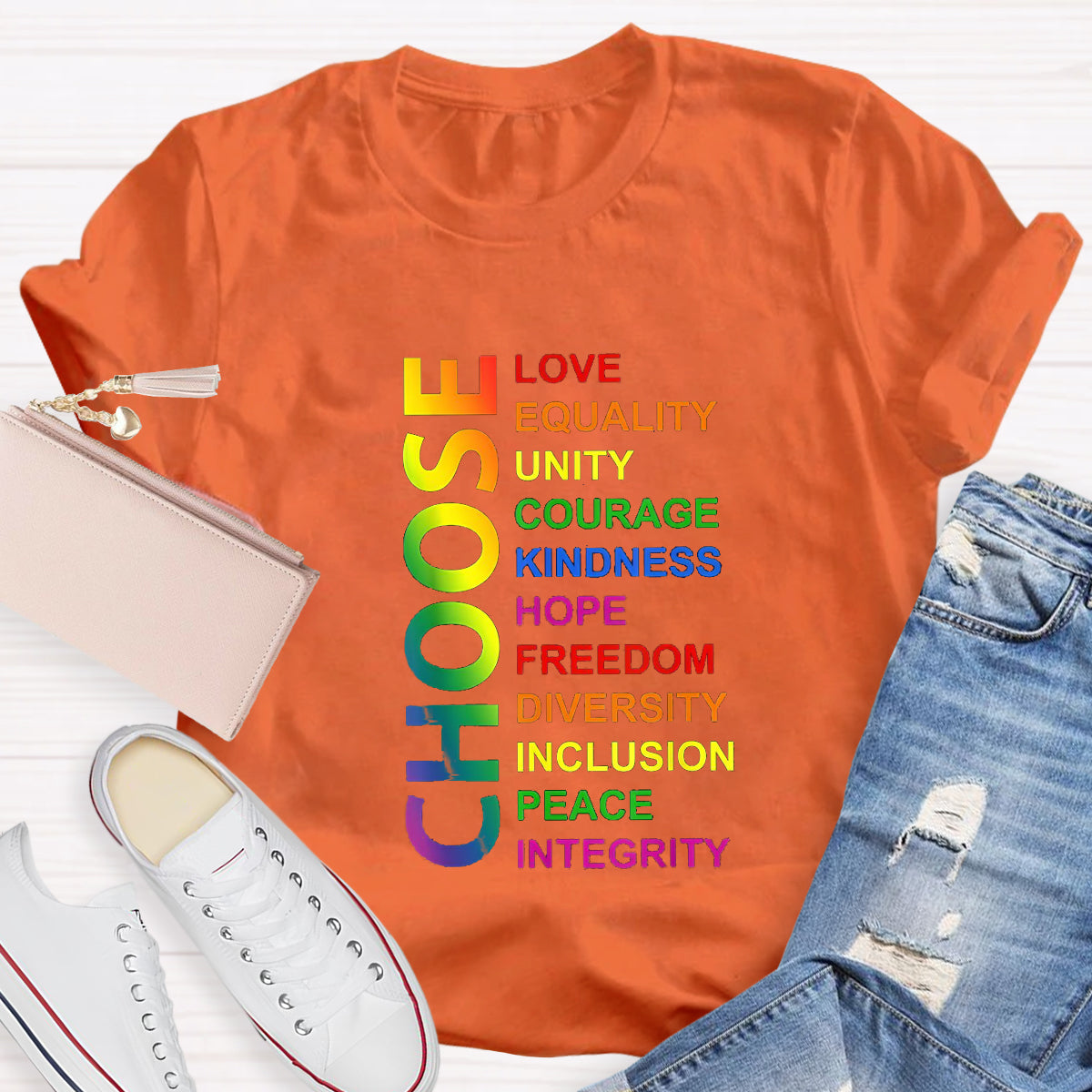 Choose Love Equality Unity Teacher T-Shirt