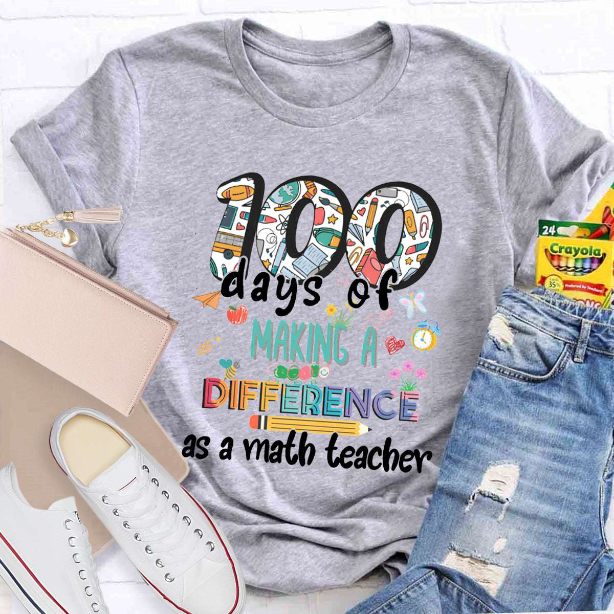 100 Days Of Making A Difference As A Math Teacher T-shirt