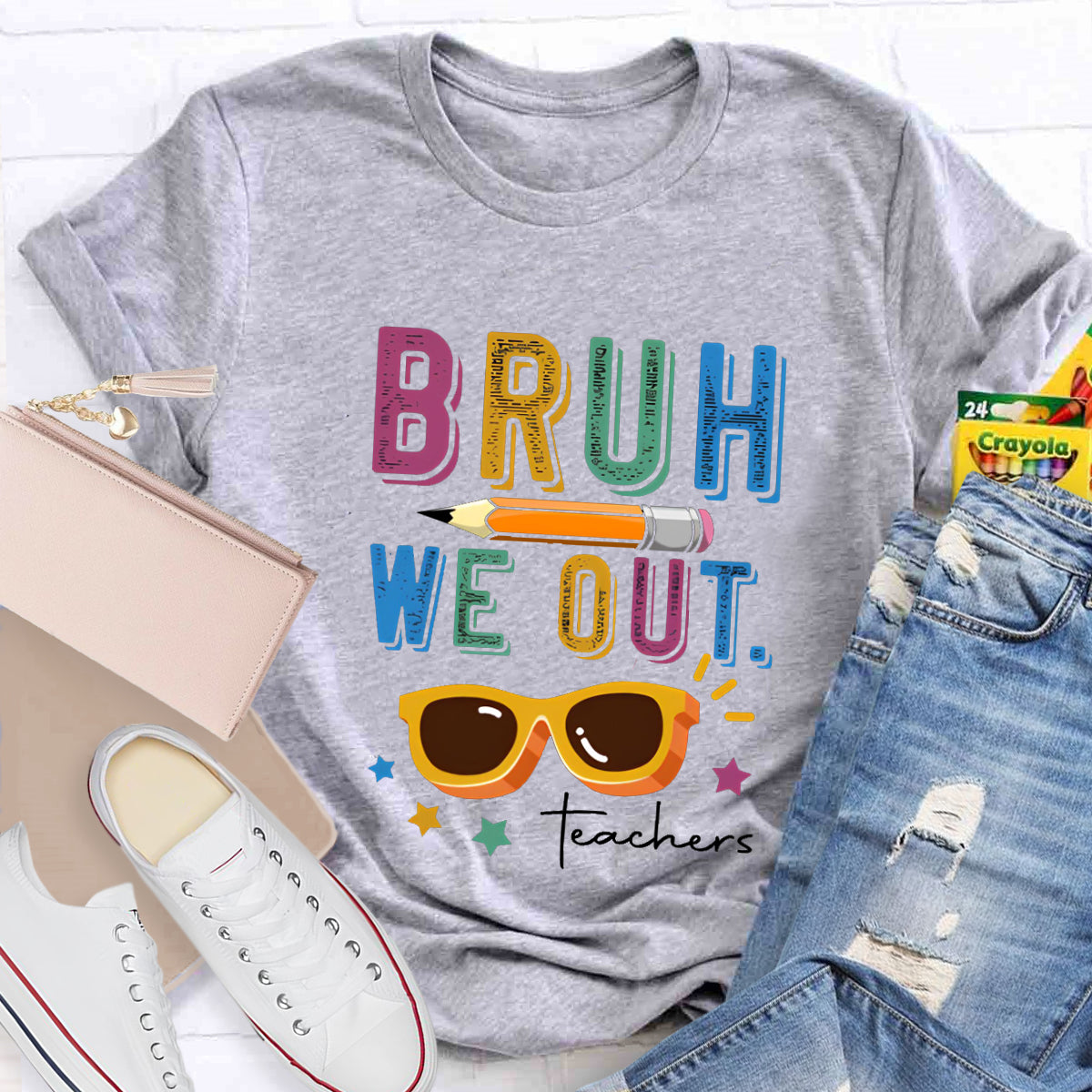 Bruh We Out Teachers T-Shirt