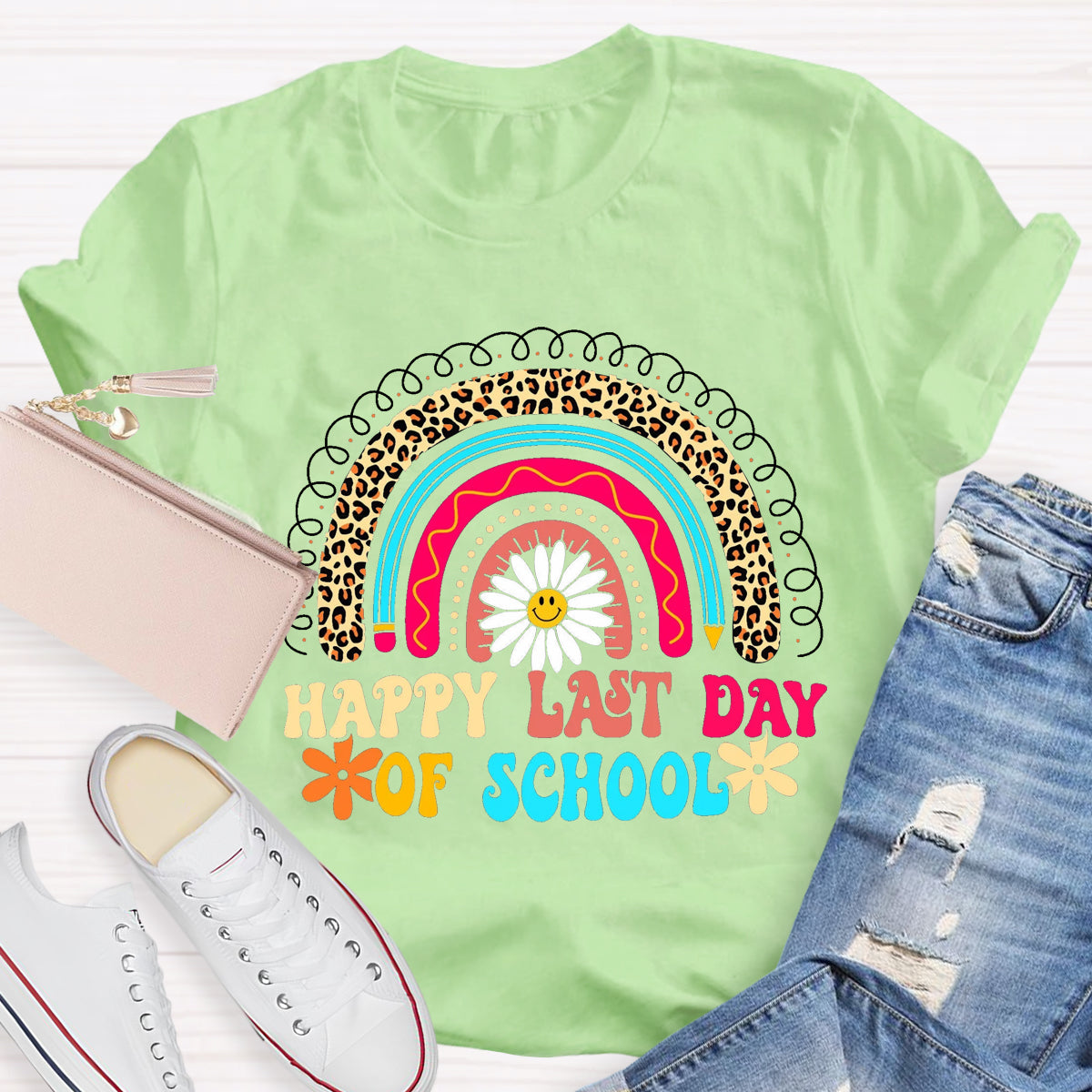 Happy Last Day Teacher T-Shirt