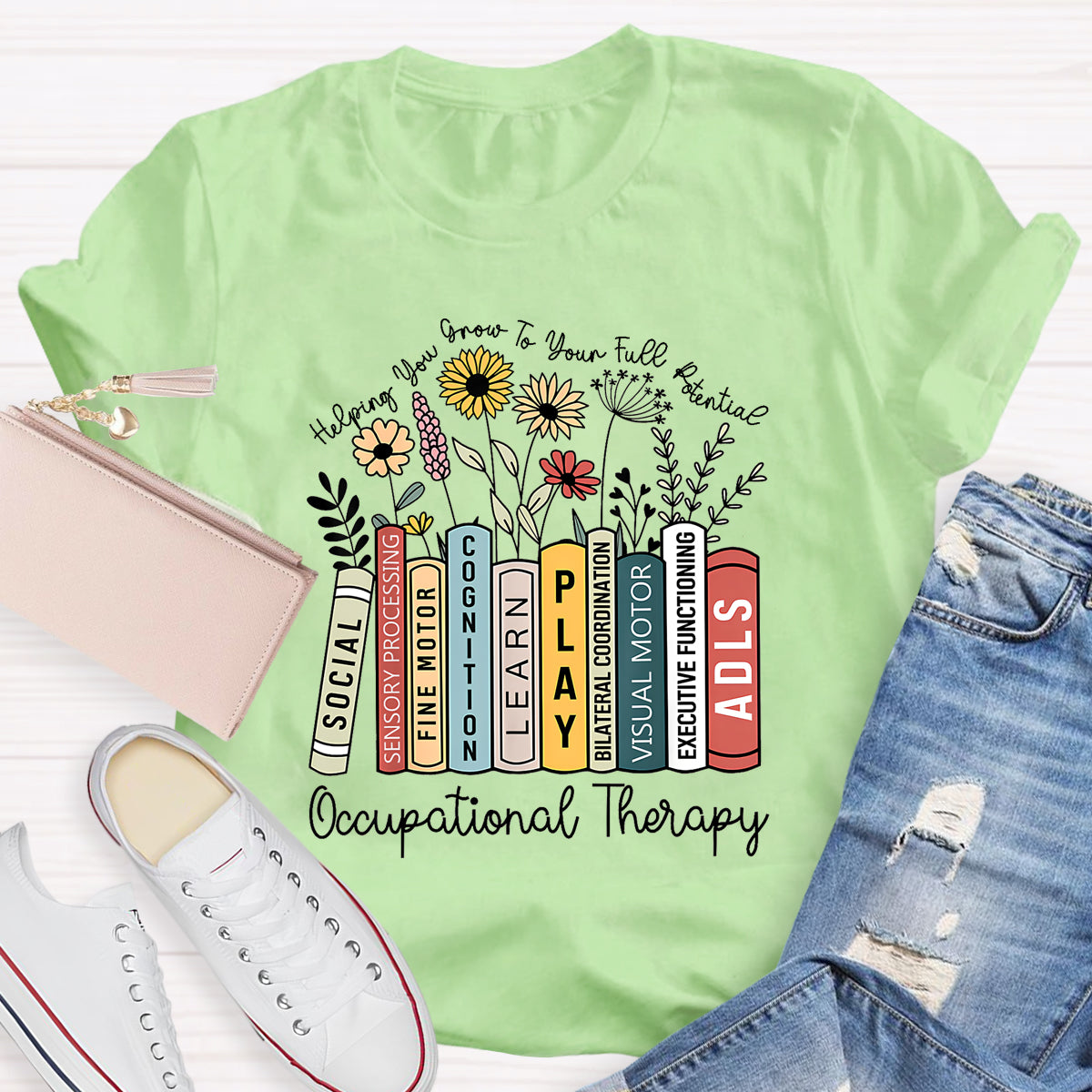 Helping You Grow To Your Full Potential T-Shirt