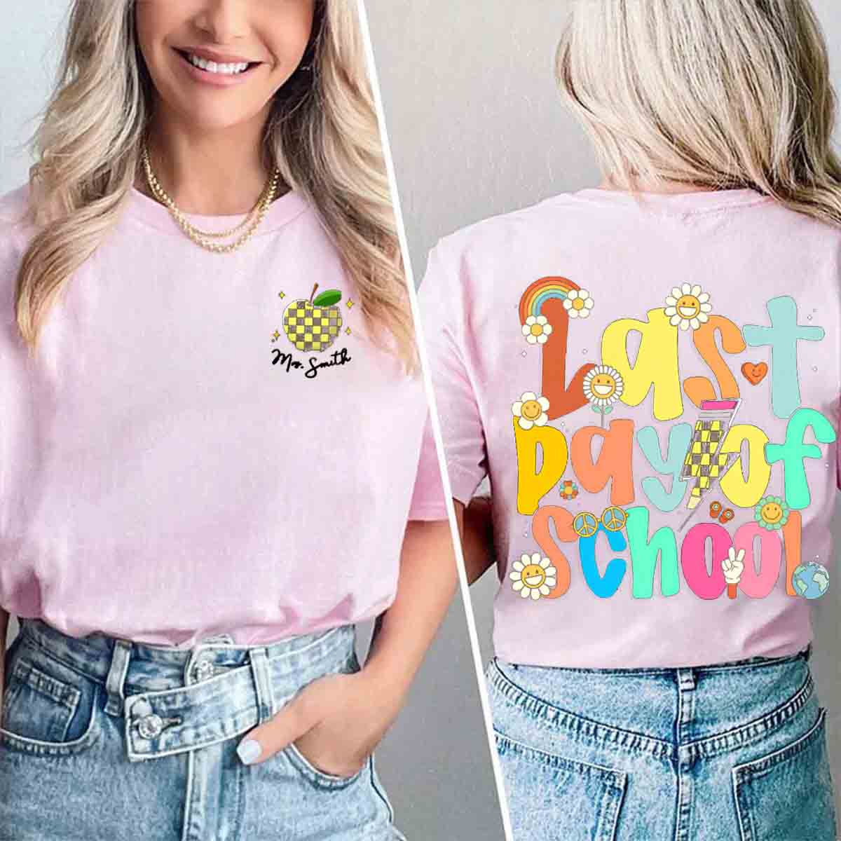 Personalized Name Last Day Of School Double Printed T-shirt