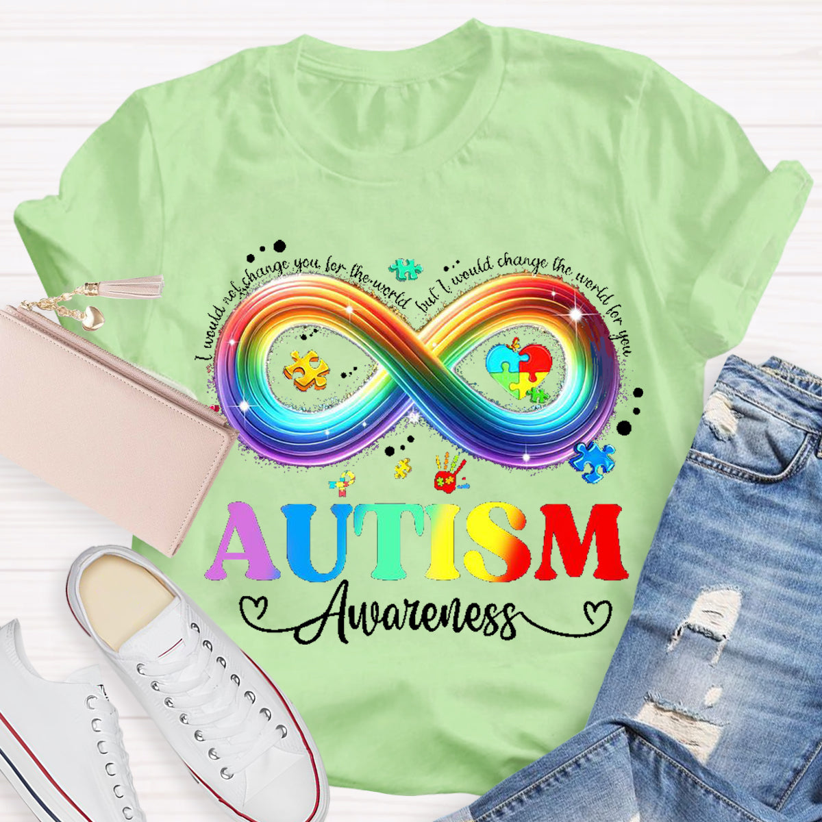 I Would Change The World For You Autism Awareness Teacher T-Shirt