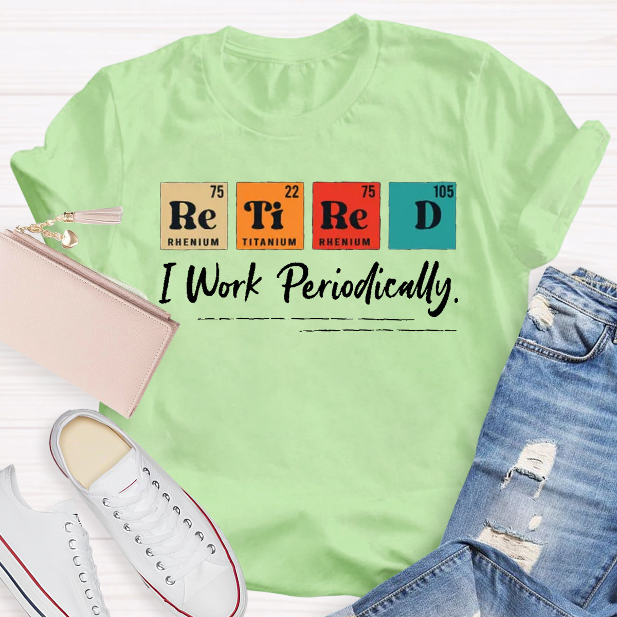 Retired I Work Periodically Teacher T-Shirt