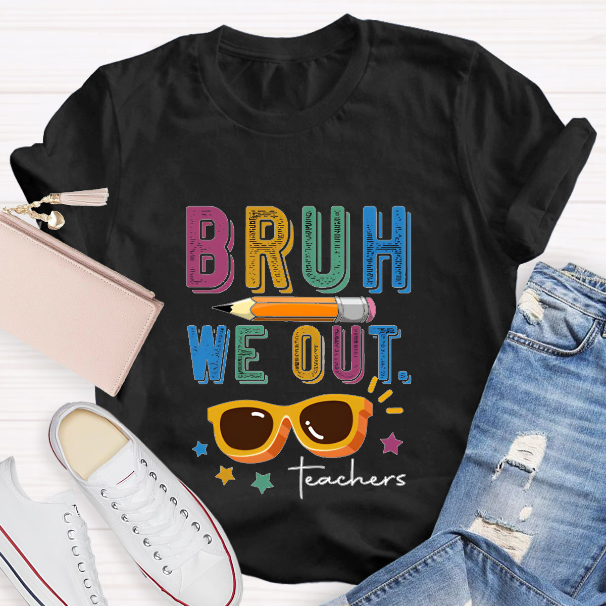 Bruh We Out Teachers T-Shirt