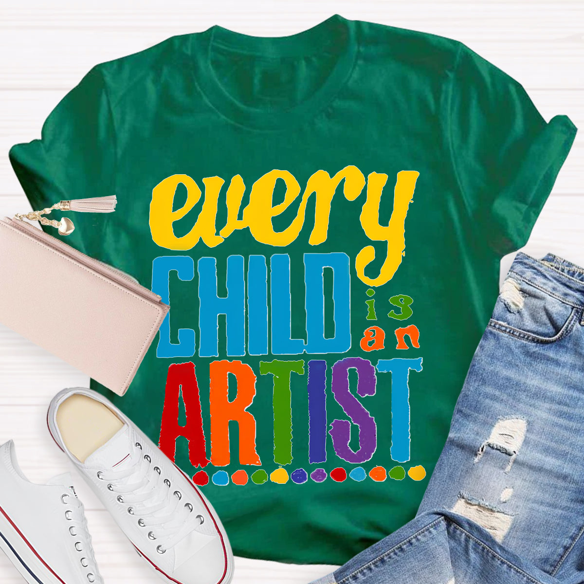 Every Child is an Artist Teachers T-Shirt