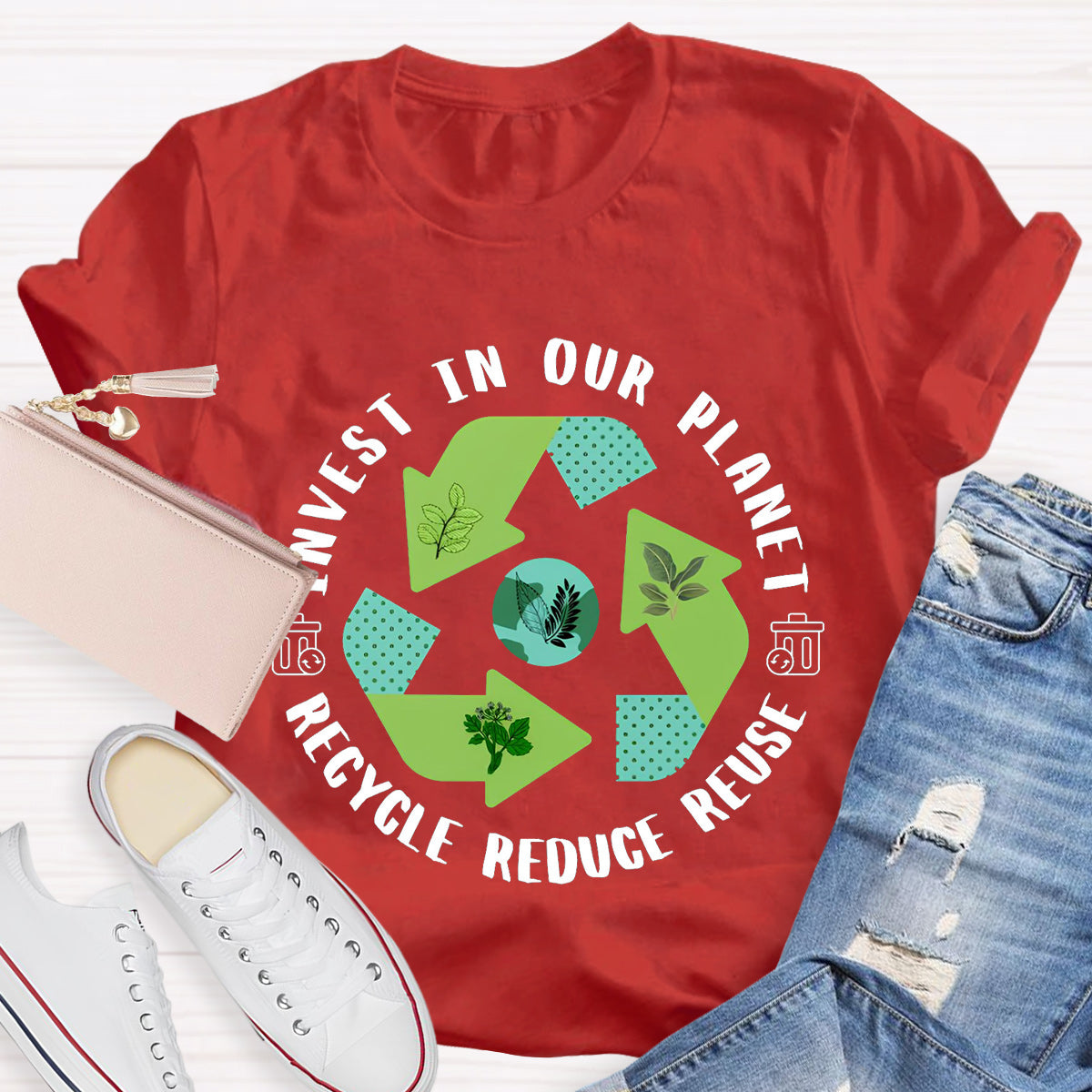 Invest In Our Planet Recycle Reduce Reuse Earth Day T-Shirt