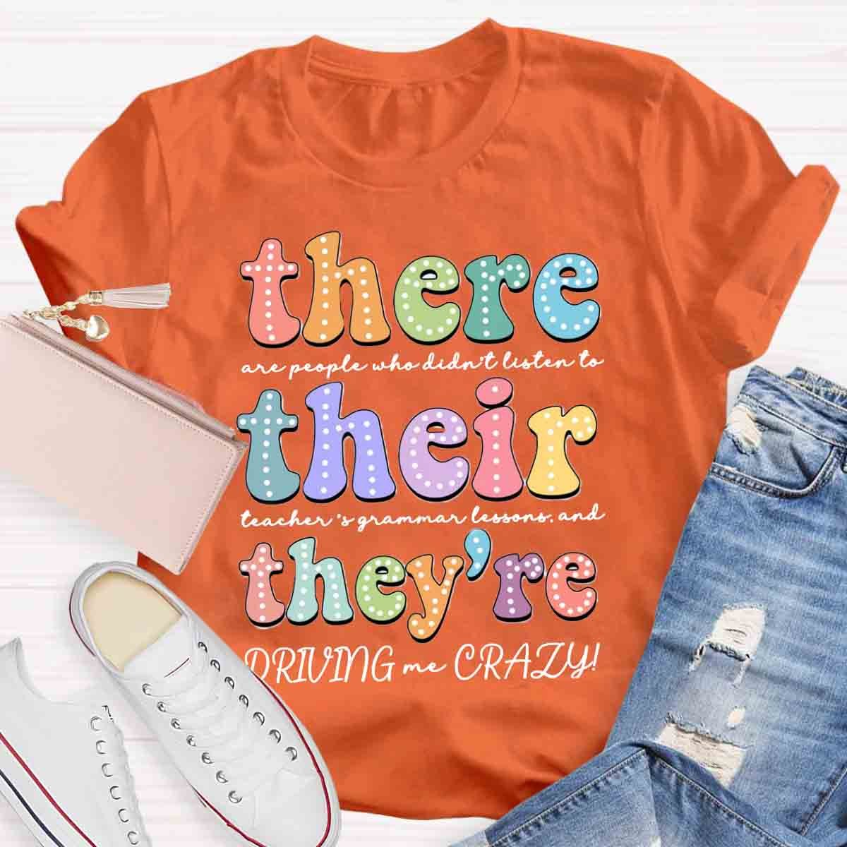 Their There They’re Grammar English Teacher Funny Grammar Punctuation Shirt