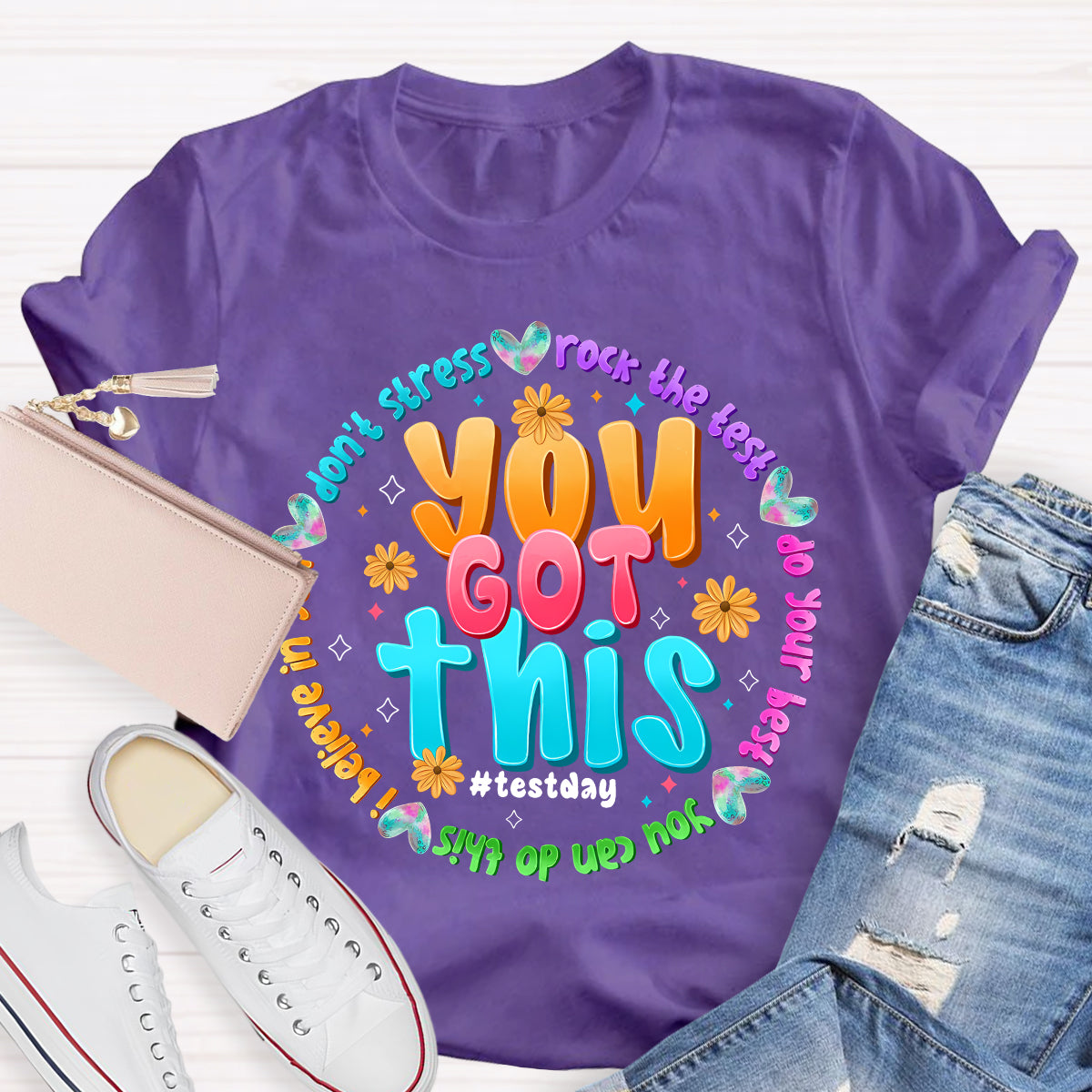 You Got This Test Day Don'T Stress Rock The Test Do Your Best Teacher T-shirt