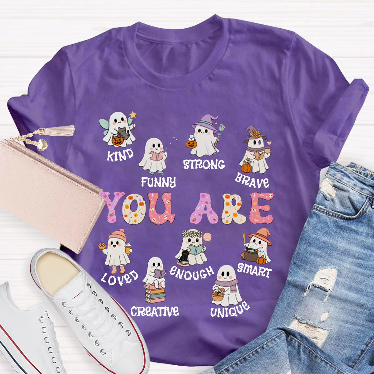 You Are Kind Funny Strong Brave Loved Enough Smart Unique Halloween T-shirt