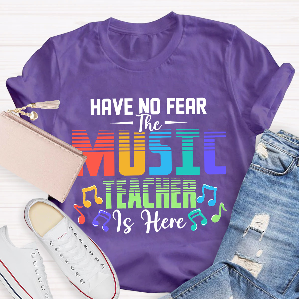 Have No Fear The Music Teacher Is Here Teacher T-Shirt