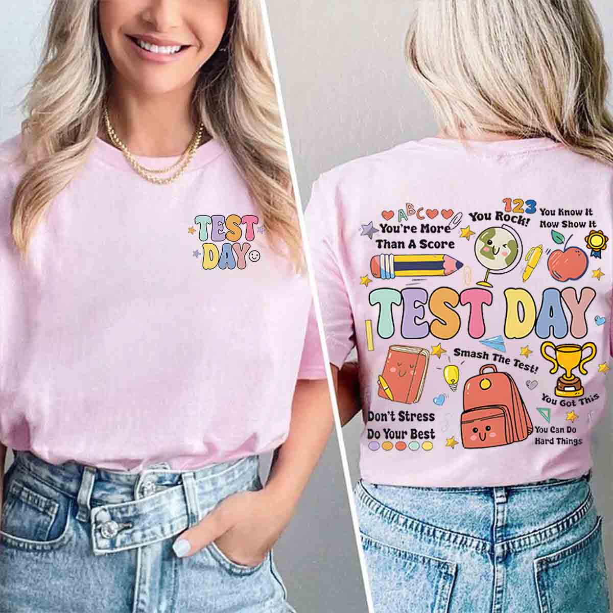 Rock The Test Day Double Printed T-shirt