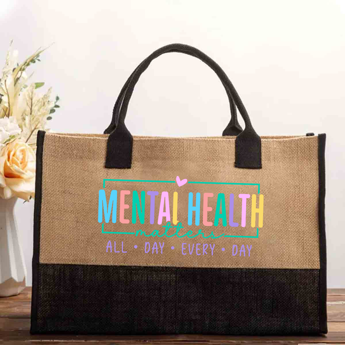 Mental Health Matters All Day Every Day Cotton Tote Bag