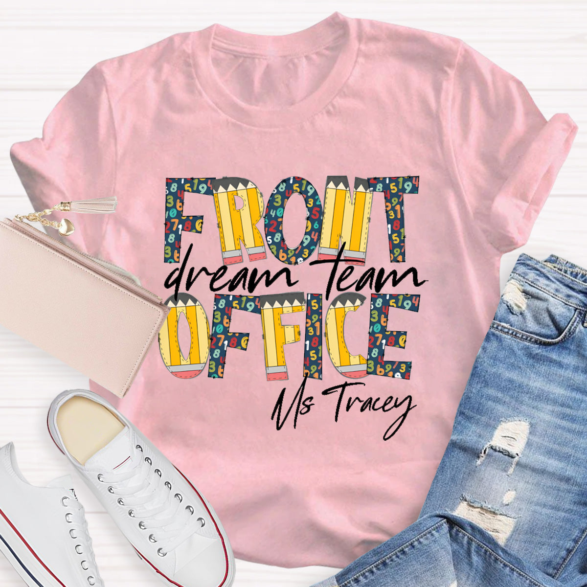 Personalized Name Dream Team Teacher T-Shirt