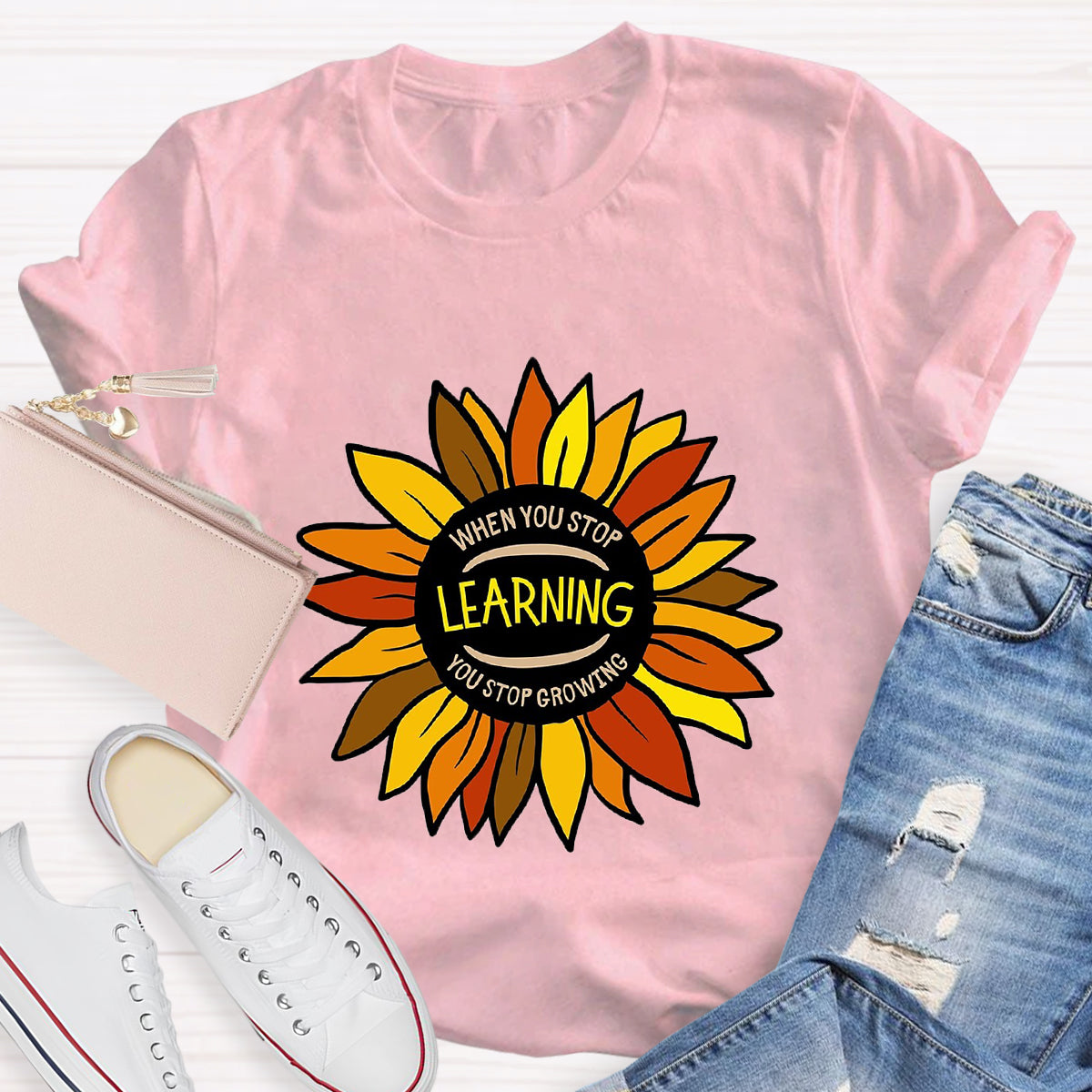 When You Stop Learning You Stop Growing T-Shirt