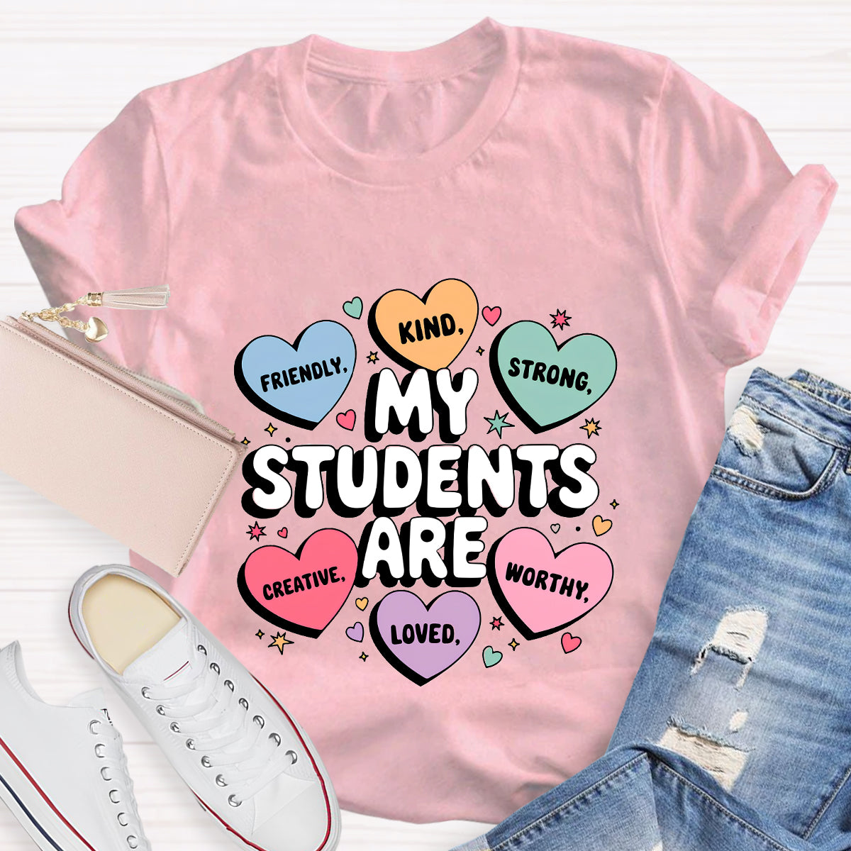 My Students Are Friendly Loved Brave Teacher T-Shirt