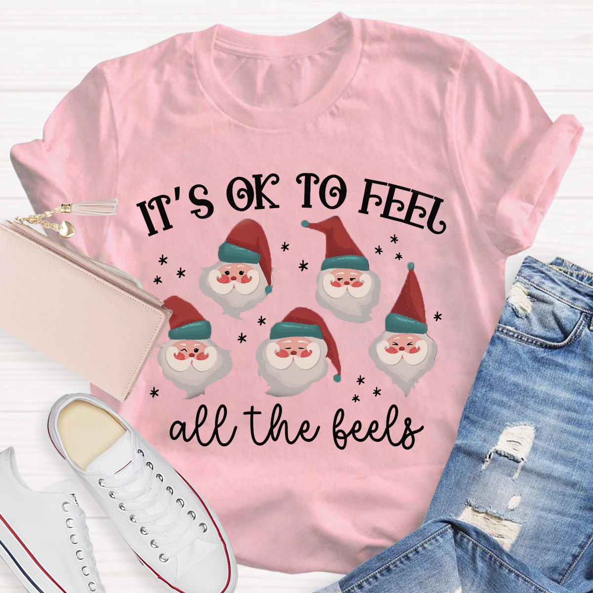 It's Like To Feel Feel All The Feels Santa Claus T-Shirt