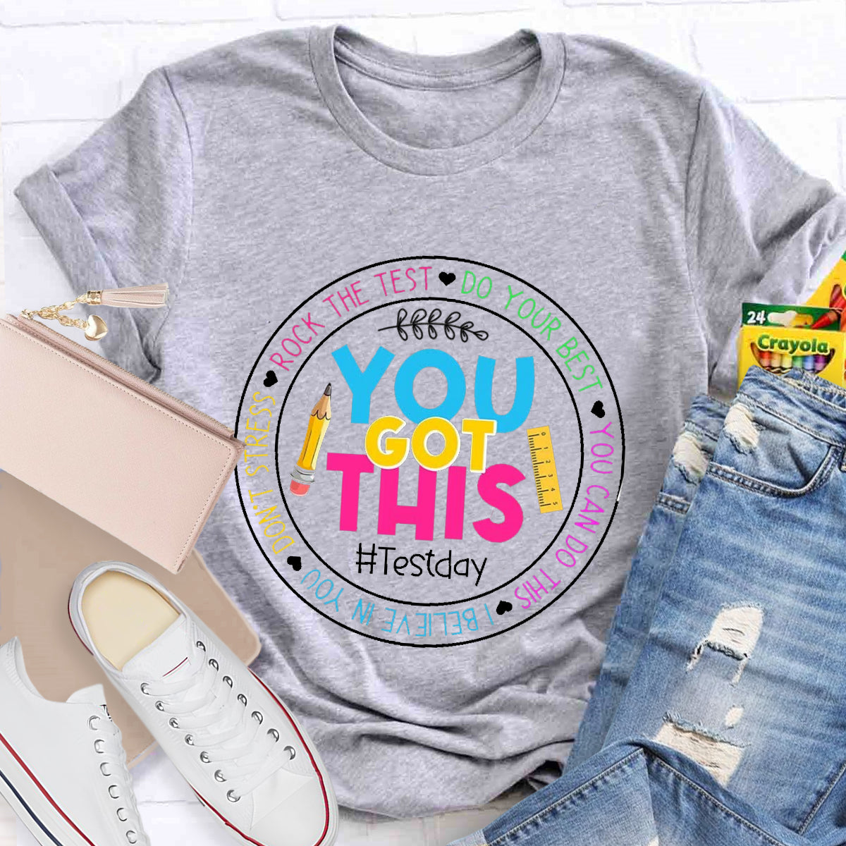 Rock The Test Do Your Best You Got This T-Shirt