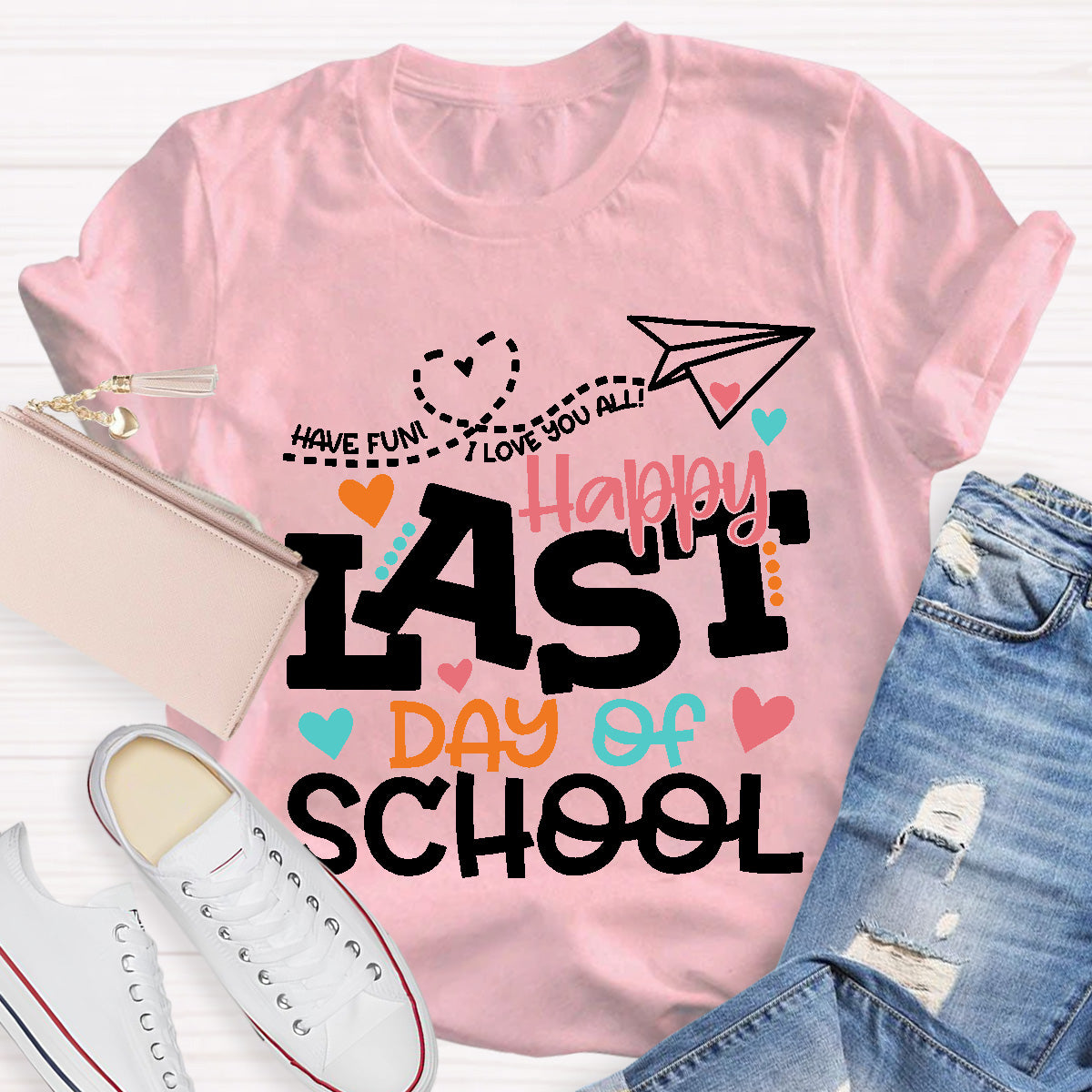 Happy Last Day Of School Teacher T-Shirt
