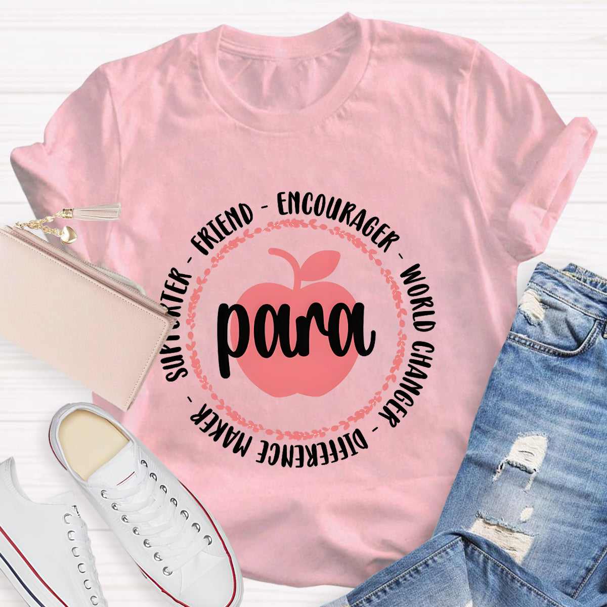 Para Encourage World Changer Pink Apple Teacher T-Shirt
