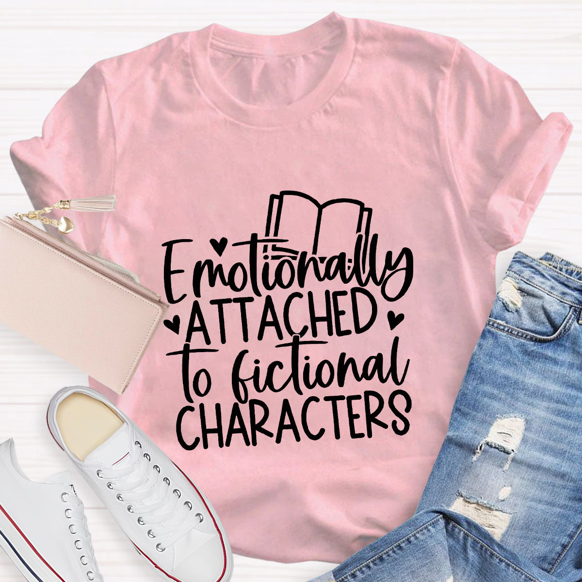 Emotionally Attached to Fictional Characters T-Shirt