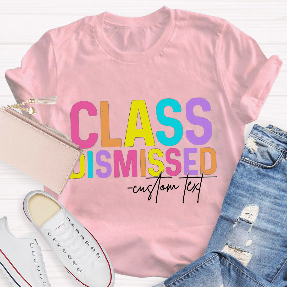 Personalized Name Class Dismissed Teacher T-Shirt