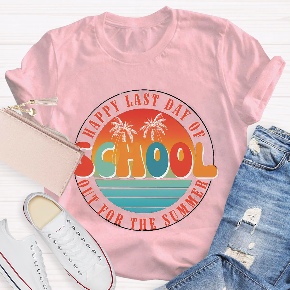 Happy Last Day Of School Out For The Summer Teacher T-Shirt