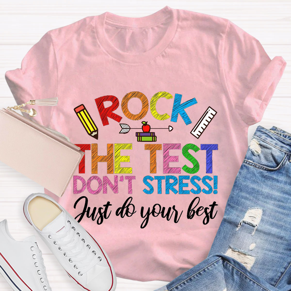 Rock The Test Don't Stress Teacher T-Shirt