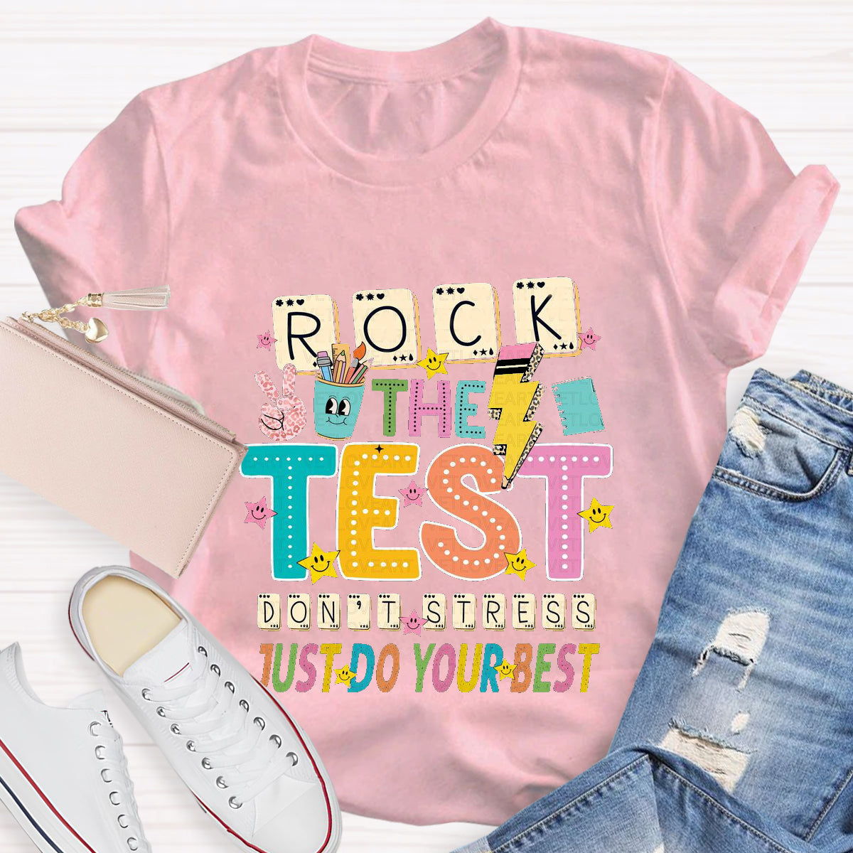 Rock The Test Just Do Your Best T-Shirt