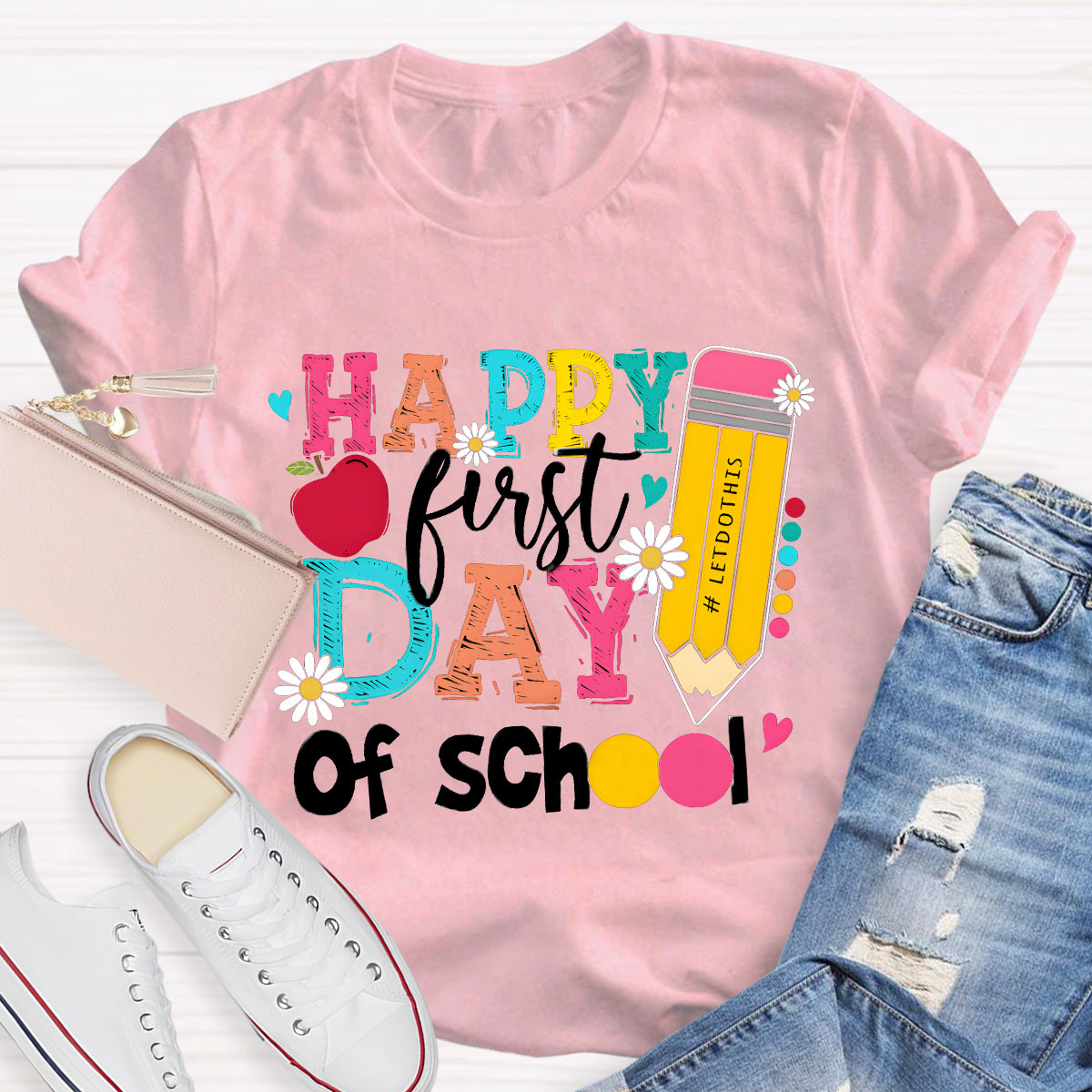 Happy First Day of School Pencil Teacher T-Shirt