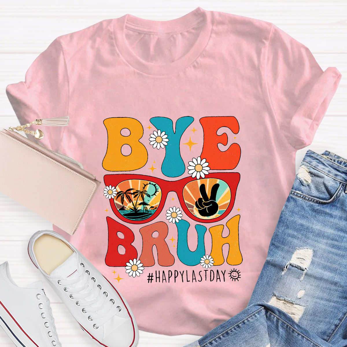 Summerbreak Bye Bruh Happy Last Day T-Shirt