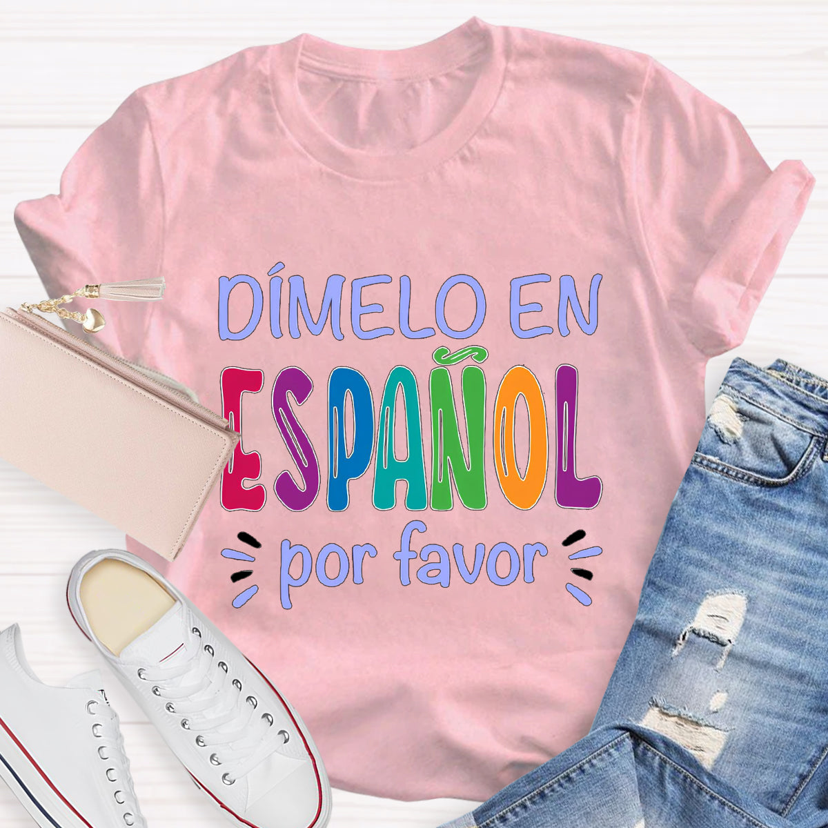 Dimelo En Español Por Favor Spanish Teacher T-Shirt