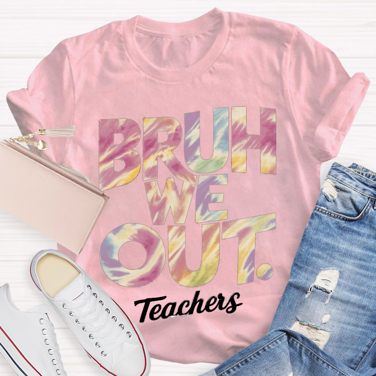 Bruh We Out Teachers Teacher T-Shirt