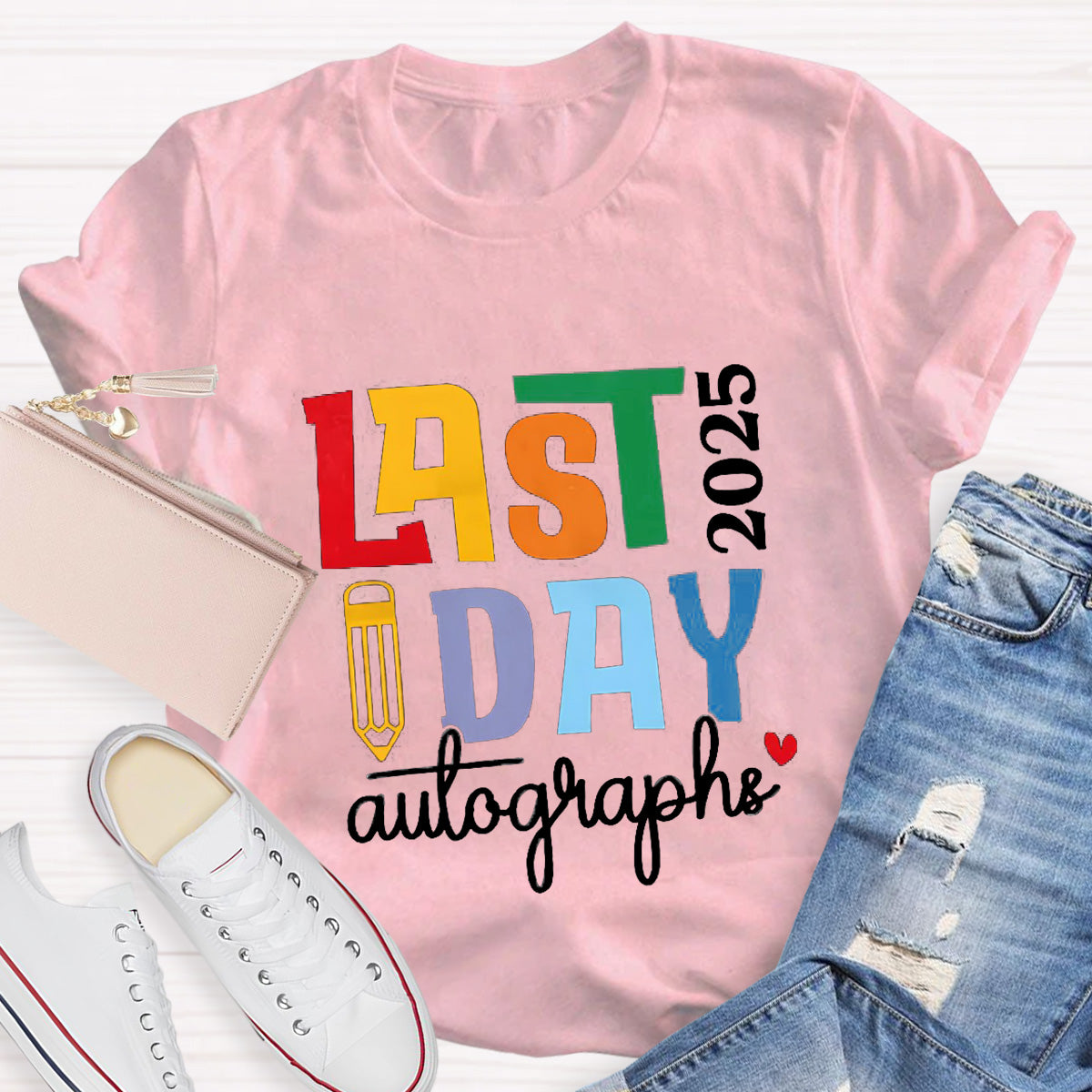 Personalized Year Last Day Pencil  Teacher T-Shirt