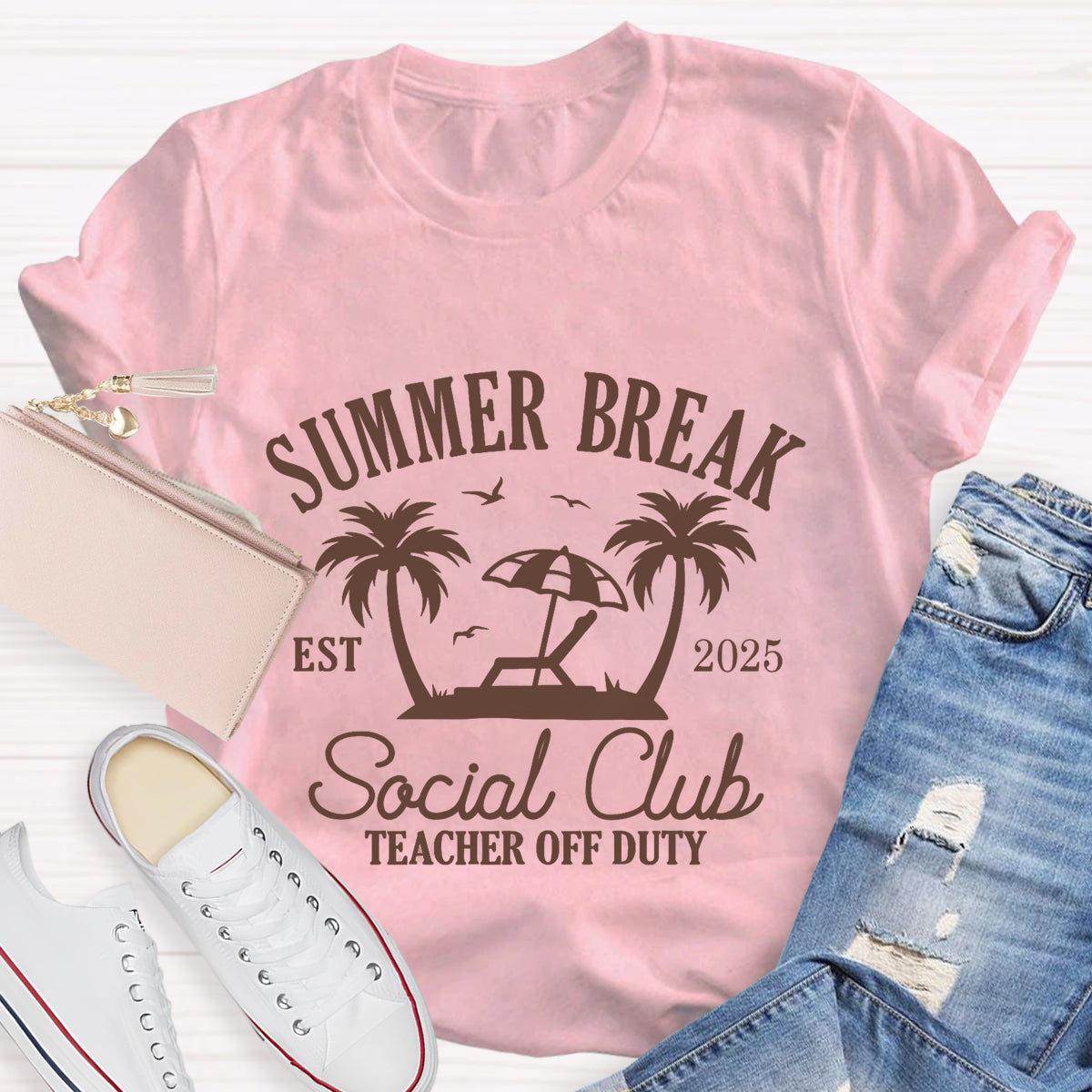 Summer Break Social Club Teachers Off Duty T-Shirt
