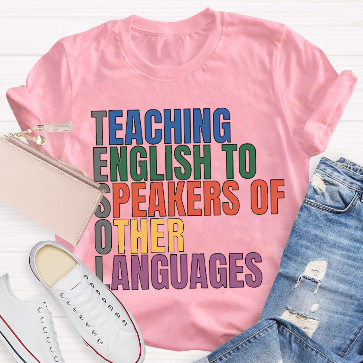 Teaching English to Speakers of Other Languages Teacher T-Shirt