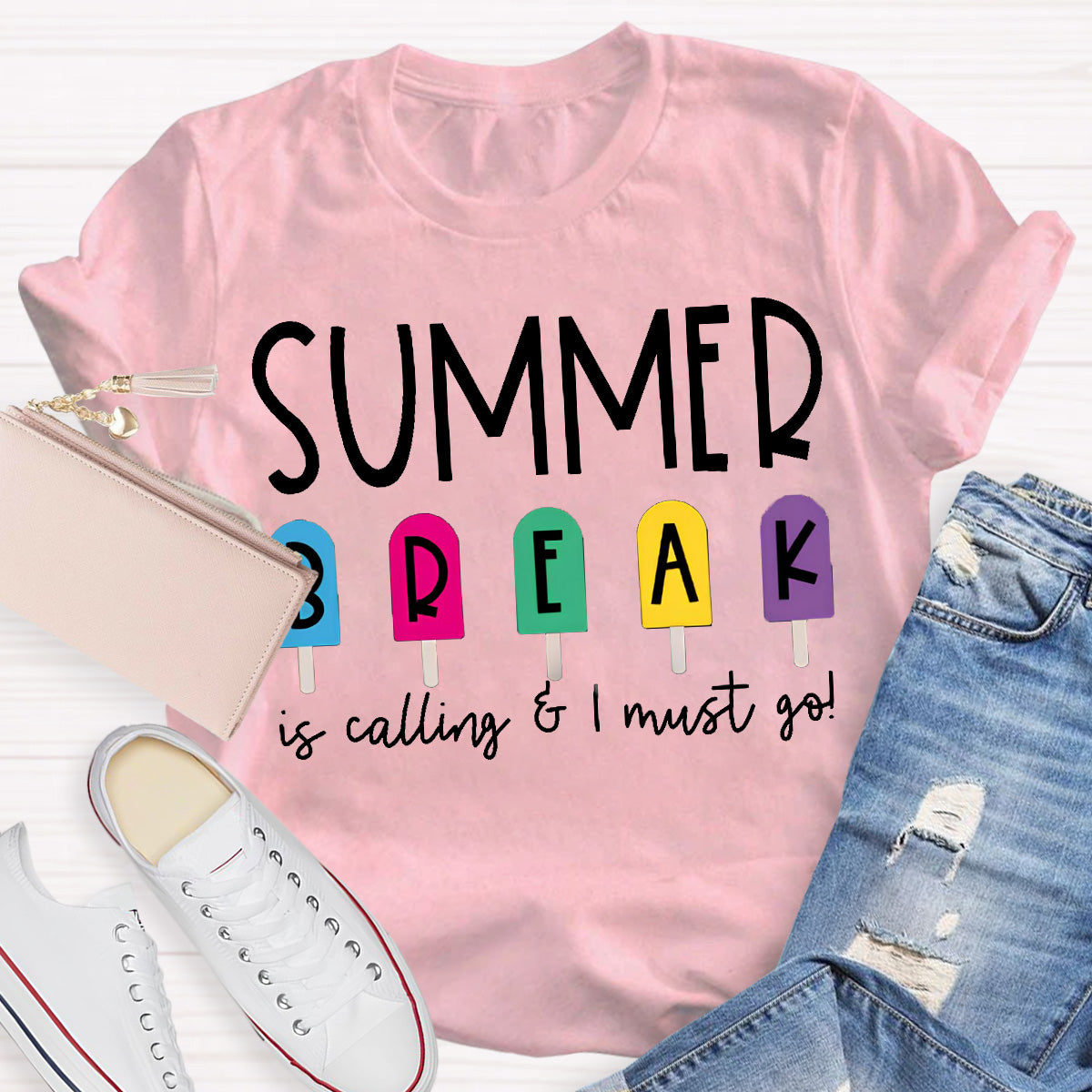 Summer Break Is Calling I Must Go Teacher T-Shirt