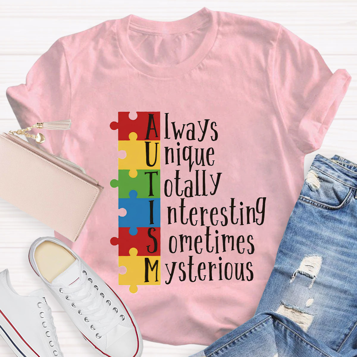 Autism Always Unique Totally Interesting Sometimes Mysterious T-Shirt