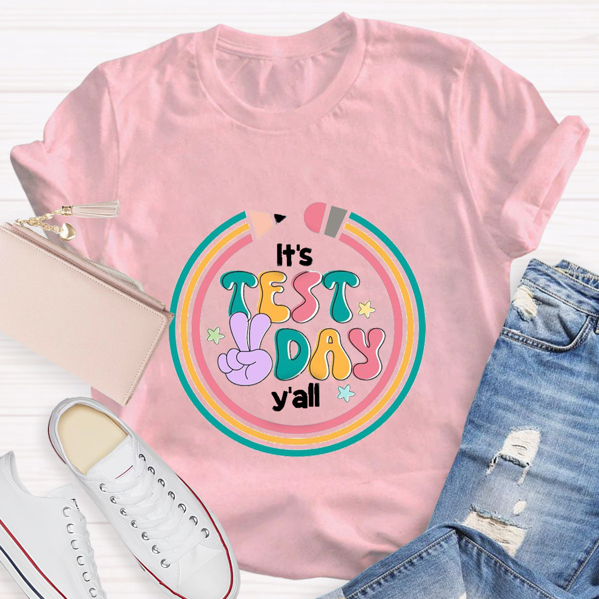 It's Test Day Y'all Teacher T-Shirt