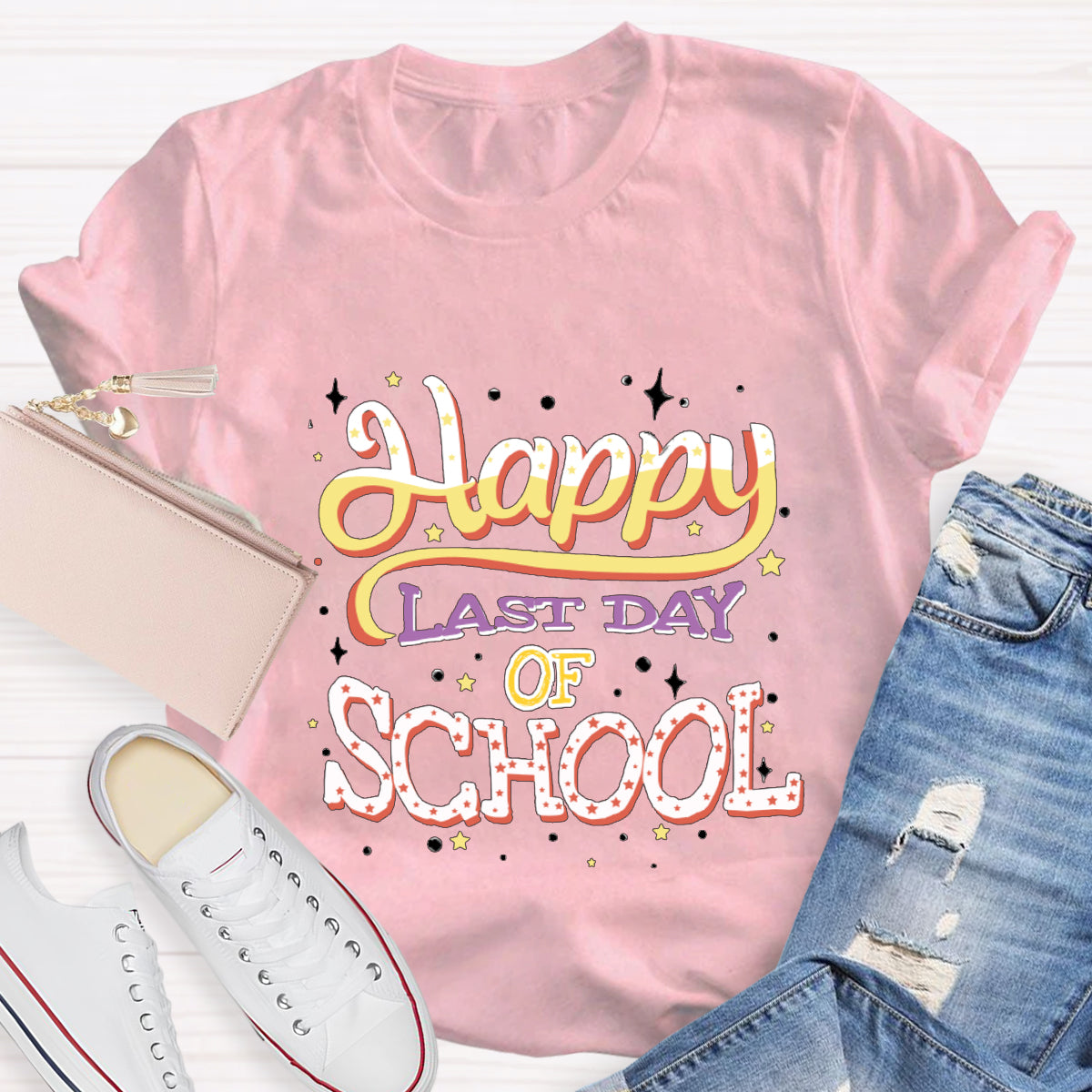 Happy Last Day Of School Teacher T-Shirt